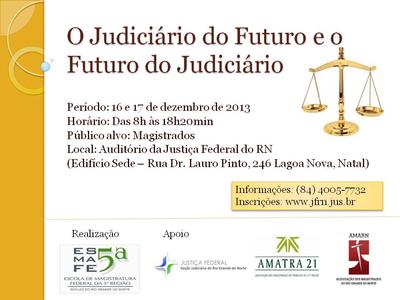 Imagem: Curso "O Judiciário do Futuro e o Futuro do Judiciário"
