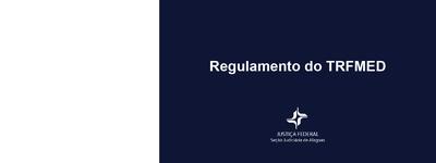 Imagem: Regulamento TRFMED