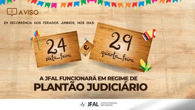 Imagem: Plantão judiciário junino